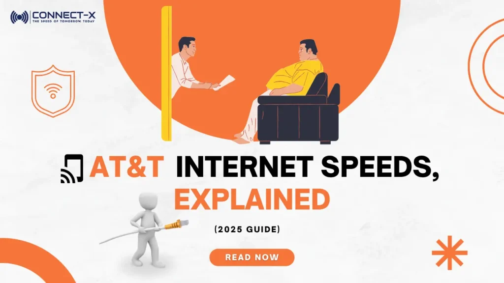 AT&T Internet Speeds, Explained